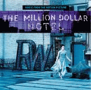 THE MILLION DOLLAR HOTEL, movie soundtracks, The Million Dollar Hotel, SOUNDTRACK, latest releases, Movie Soundtrack, U2, Soundtracks, 2000, the million dollar hotel, soundtrack cds, U2's Bono, Wim Wenders