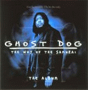 Ghost Dog: The Way Of The Samurai - The Album [SOUNDTRACK]
